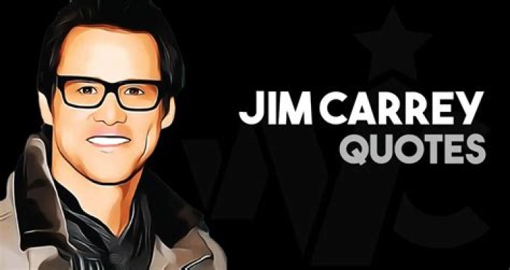 40 All Time Best Jim Carrey Quotes