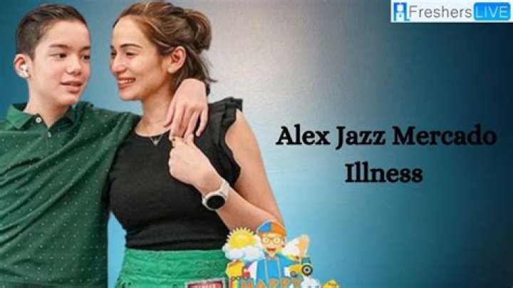 Alex Jazz Mercado Illness and Health Update- What Happened to Alex Jazz Mercado?