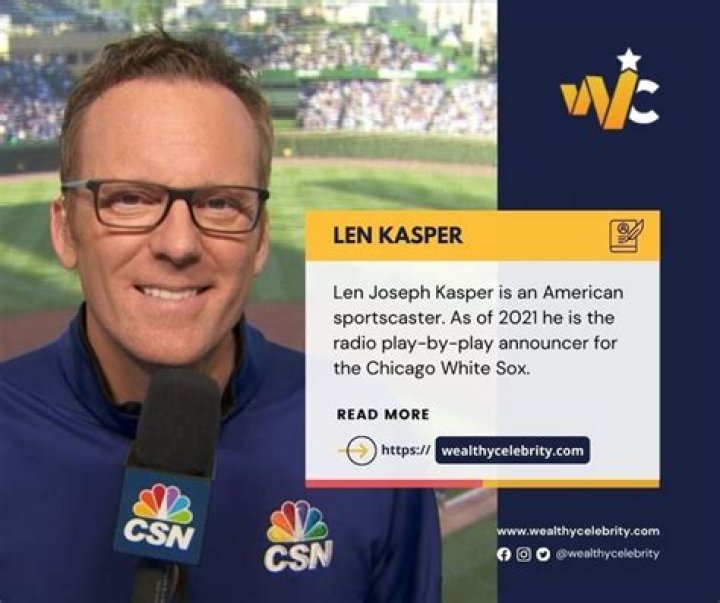 All About American Announcer Len Kasper