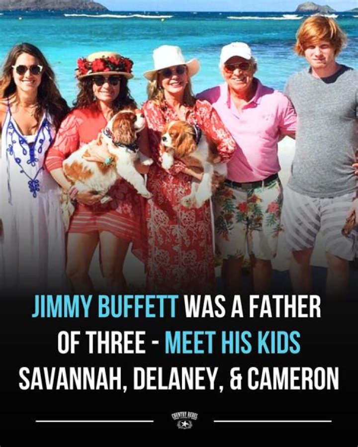 Did Jimmy Buffett Have Kids? Who are Jimmy Buffett Children? How Many Did Kids Jimmy Buffett Have?