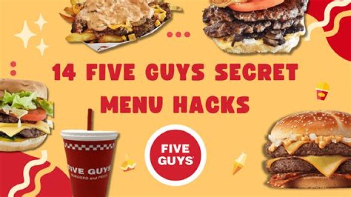 Five Guys Secret Menu | You Have Probably Never Heard Before - SarkariResult