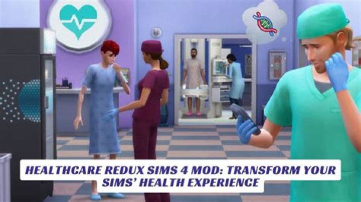 How to Fix / Solve: Sims 4 Healthcare Redux Not Working - SarkariResult