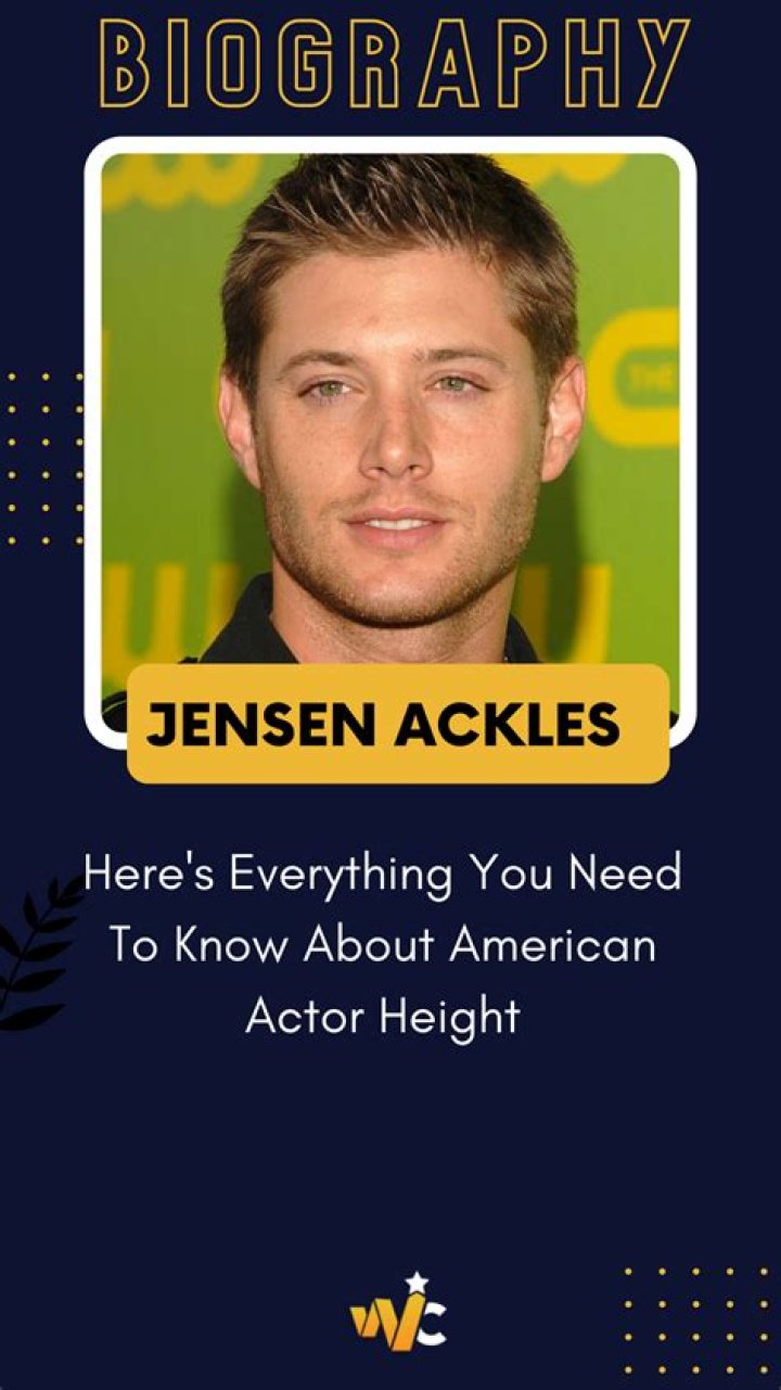 Is Jensen Ackles Height Too Short? Let’s Compare His Height With Other Actors