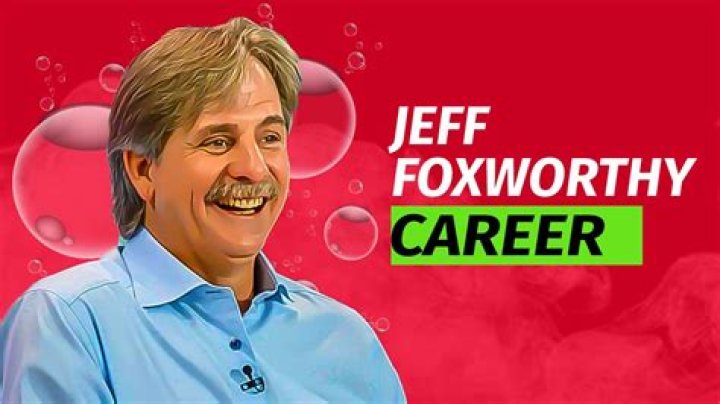 Jeff Foxworthy Net Worth: Details About Age, Assets, Earnings, Career - SarkariResult