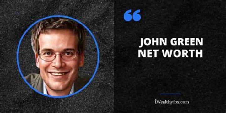 John Green Net Worth Growth 2023: Movies, Shows, Bf, Novels, TV - SarkariResult