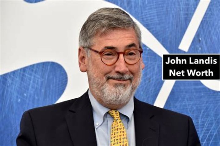 John Landis Net Worth: Details About Earning, Income, Career, Age, Assets - SarkariResult