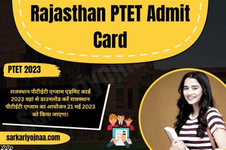 Rajasthan PTET Admit Card 2023 : हुआ जारी, अभी करें डाउनलोड