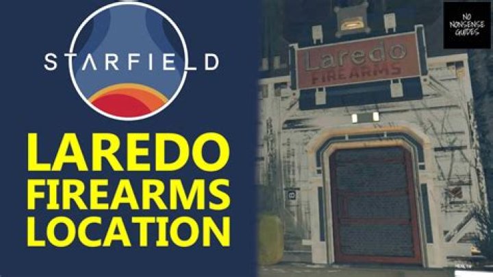 Starfield Laredo Firearms And Shooting Range Locations Guide