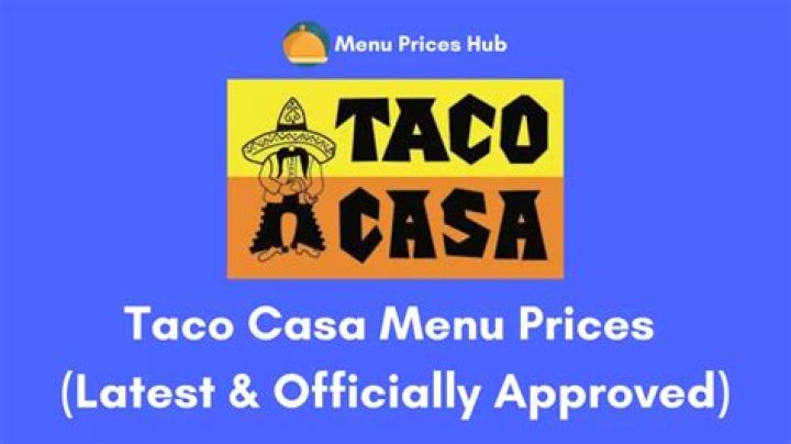 Taco Casa Menu and Prices - SarkariResult