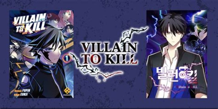 Villain To Kill Chapter 127 Release Date : Recap, Cast, Review, Spoilers, Streaming, Schedule & Where To Watch? - SarkariResult