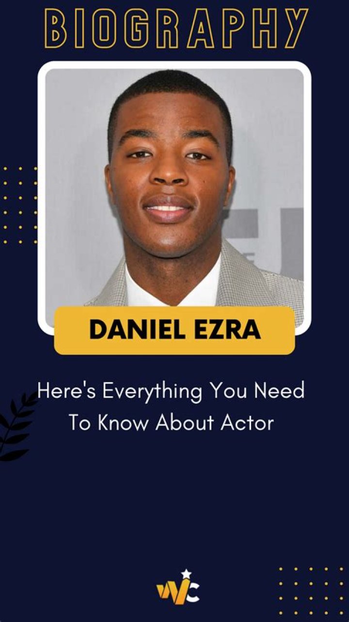 What is Daniel Ezra’s Height? Everything You Need To Know About Him