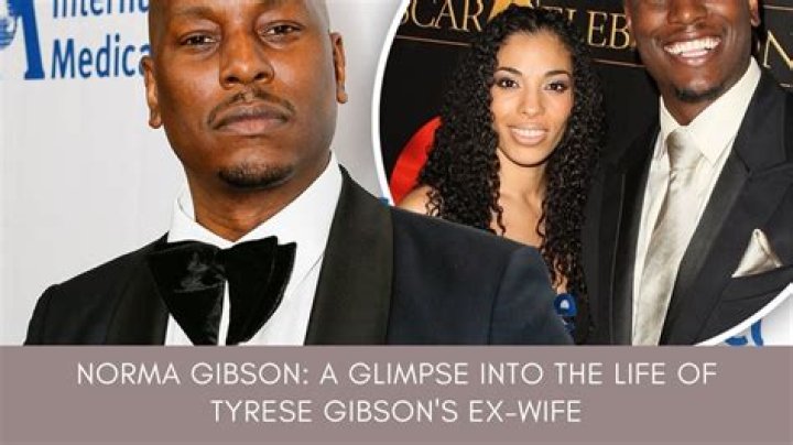 Who is Norma Gibson? All About Tyrese Gibson’s Ex-Wife
